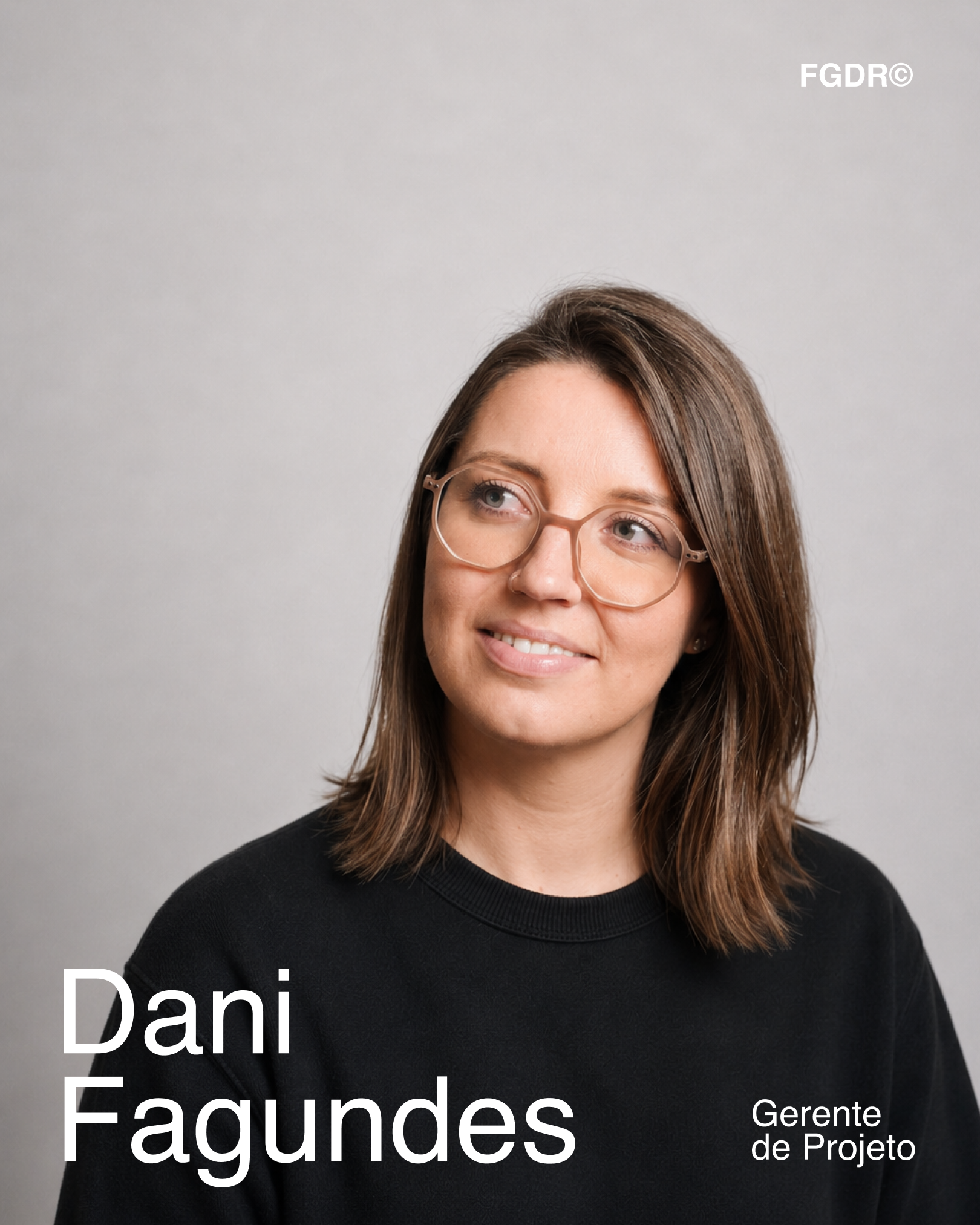 Dani Fagundes, gestão de projetos